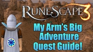 Runescape 3 My Arms Big Adventure Quest Guide [upl. by Hayyifas]