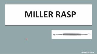 Miller Rasp  Orthopaedic Instruments  OSPE  Rapid Revision  MBBS [upl. by Nathanson478]