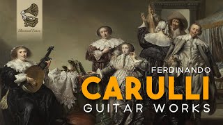 Ferdinando Carulli  Guitar Works [upl. by Nollahp]