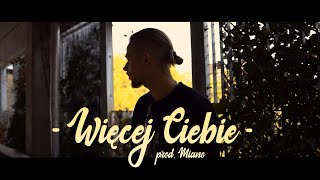 Miano ft Razgonov  WIĘCEJ CIEBIE prod Miano Official Video [upl. by Ahseek]