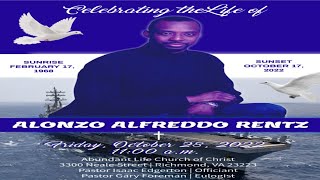 A Celebrating of Life  Alonzo Alfreddo Rentz [upl. by Reeba756]