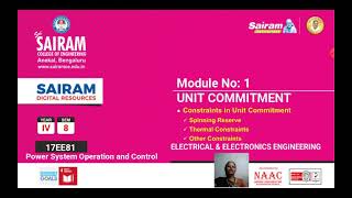 Lecture Video917EE81Module1Constraints in Unit CommitmentRGunasekari [upl. by Cressida]