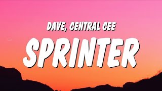 Central ceeSPRINTERlyricsftDAVE [upl. by Donalt]