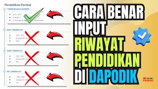 Cara Benar Input Riwayat Pendidikan SD Hingga S1 Pada Aplikasi Dapodik [upl. by Hetti934]