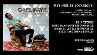 Gaël Faye  À trop courir  audio only Rythmes et Botanique EP [upl. by Alverta]