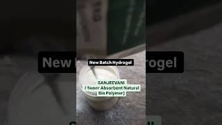 Super Absorbent Natural Bio Polymer SANJEEVANI Hydrogel [upl. by Poirer911]