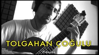 Tolgahan Çoğulu  Fidayda Atlas © 2012 Kalan Müzik [upl. by Antonia]