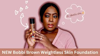 its literally skin😳 NEW BOBBI BROWN WEIGHTLESS SKIN FOUNDATION SPF 15  Review  Wear Test [upl. by Adierf581]