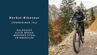 Tannheimer Tal  HerbstBiketour zur Krinnenalpe [upl. by Sihun]