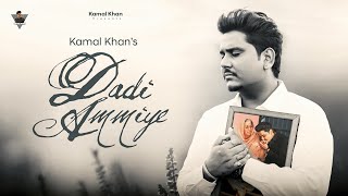 Dadi Ammiye Official Music Video Kamal Khan  Rupinder Rupi  Latest Punjabi Song 2024 [upl. by Yssor]