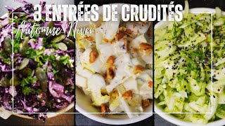 3 ENTRÉES DE CRUDITÉS EXPRESS délicieuses pour la saison automne hiver  À La Maison Avec Leslie [upl. by Norbel700]