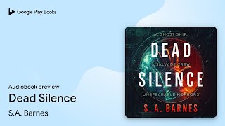 Dead Silence by SA Barnes · Audiobook preview [upl. by Tohcnarf885]