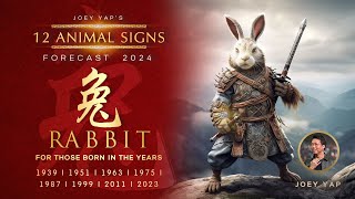 2024 Animal Signs Forecast Rabbit Joey Yap [upl. by Cowey]