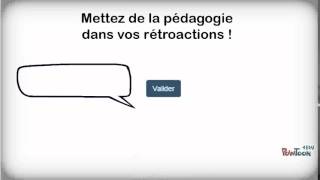 La rétroaction pédagogique dans les exercices autocorrectifs [upl. by Idelle]