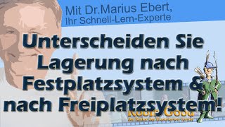 Unterscheiden Sie Lagerung nach Festplatzsystem und nach Freiplatzsystem [upl. by Gutow]