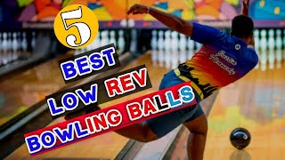 5 Best Bowling Balls For Low Rev Bowlers in 2024 bowlingballreviews [upl. by Melbourne]