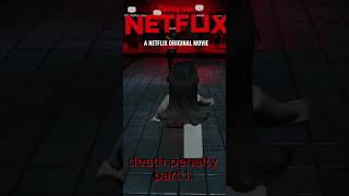 death penalty Netflix part one [upl. by Anehsuc]