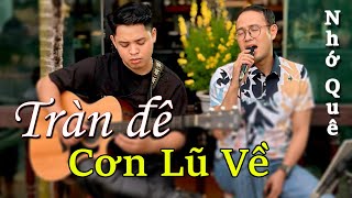 Thái Sơn  Nhớ Quê  Mưa Tràn Về Đất Mẹ Bốn Mùa Đầy Bão Giông [upl. by Lebasile97]