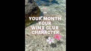 Your month Your winx club character fairy shortvideo yourmonth fyp winxclub shorts children [upl. by Losyram]