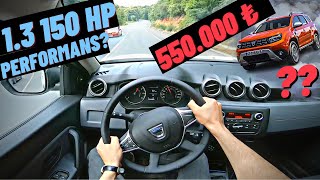 550000 TL YE DUSTER  DACİA DUSTER 2022 13 TCE OTOMATİK POV SÜRÜŞ  İNCELEME [upl. by Cumings32]