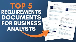 5 Effective Types of Requirements Documentation for Business Analysts [upl. by Bili913]