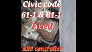 How to fix ABS light 611 and 811 code for Honda civic 2006 [upl. by Avraham969]