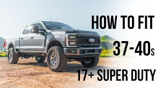 How to Fit 37s 38s and 40s on 2017Current Ford Super Duty Trucks THE ULTIMATE GUIDE [upl. by Llohcin309]