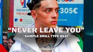 FREE Melodic Drill x Central Cee x Lil Tjay x Dave Type Beat 2024  quotNEVER LEAVE Uquot  Sample Drill [upl. by Nyleuqaj]