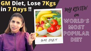 What is GM Diet  Lose 7 Kgs In 7 Days  My Review On World’s Most Famous Diet Benefits Side Effect [upl. by Nadab]