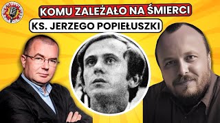 Ruchy KGB przed śmiercią kapłana Dziennikarz Piotr Litka o swoim śledztwie w rozmowie DOBITNIE [upl. by Atilrahc]