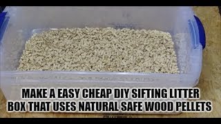 Best Diy Easy Build Sifting Large Litter Box Pan Use Healthy Cheap Pine Pellets Cats Kittens Animals [upl. by Ecilef]