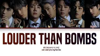 BTS  Louder Than Bombs lyrics color coded lyrics [upl. by Kozloski664]