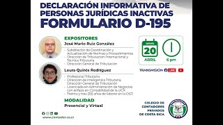 Charla quotDeclaración Informativa de Personas Jurídicas Inactivas Formulario D195quot [upl. by Terle563]