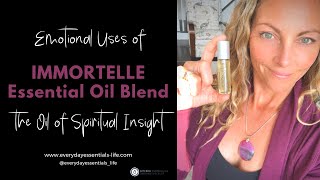 How to use Immortelle Essential Oil blend for Emotional Support [upl. by Etsirhc899]