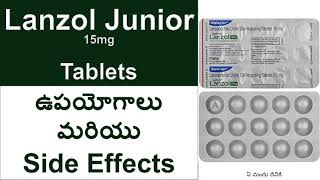 Junior Lanzol 15 mg Tablets Uses and Side Effects in Telugu  Tablets for gastric Vomiting in Kids [upl. by Jesher]