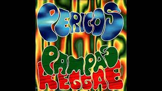 01 Mucha Experiencia Pampas Reggae  Pericos HD [upl. by Nesto]