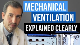 Mechanical Ventilation Explained  Ventilator Settings amp Modes Respiratory Failure [upl. by Annahsal]