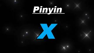 x  learning Pinyin [upl. by Maxfield]