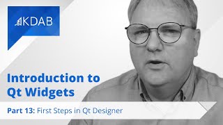 Introduction to Qt Widgets Part 13  First Steps in Qt Designer [upl. by Brott305]