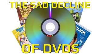 The Sad Decline Of DVDs [upl. by Estrin]