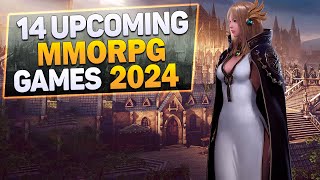 14 Upcoming MMORPG Games of 2024 [upl. by Sipple]