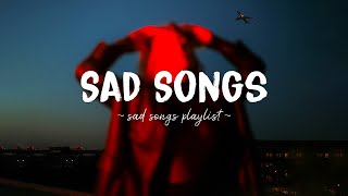 Sad Songs ♫ Sad songs playlist for broken hearts  Depressing Songs 2023 That Will Make You Cry [upl. by Yebot]