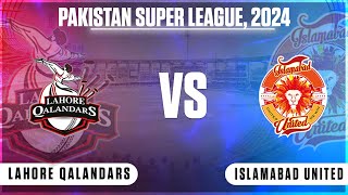 🔴 Live Lahore Qalandars Vs Islamabad United – Match 1  LAH vs ISL Live  Pakistan Super League [upl. by Sedberry]