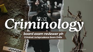 Criminology Board Exam Reviewer  Criminal Jurisprudence  Part 1 [upl. by Pillihpnhoj]