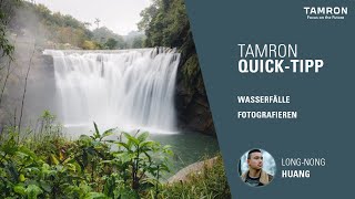 Wasserfälle fotografieren – TAMRON Quick Tipps [upl. by Ergener]