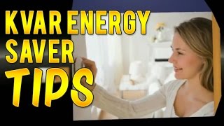 KVAR Energy Saver Tips at Home [upl. by Dygert327]