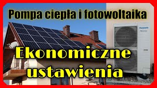 Pompa ciepła i Fotowoltaika Najlepsze ustawienia Pompy ciepła dla podłogówki fotowoltaiki i G11 [upl. by Esoj]