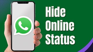 How To Hide Online Status In WhatsApp Full Guide [upl. by Wandy94]