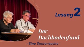 Lesung 2  Der Dachbodenfund [upl. by Laurens393]