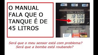 Capacidade do tanque do seu carro corresponde com o que está no manual do proprietário [upl. by Idelia]